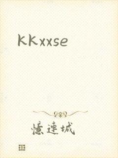 kkxxse