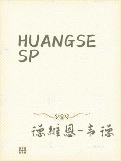 HUANGSESP