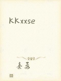 kkxxse封面