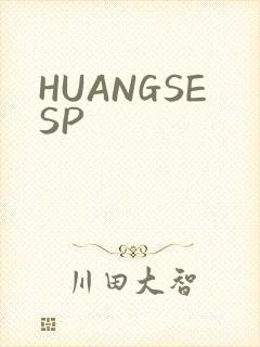 HUANGSESP
