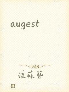 augest封面