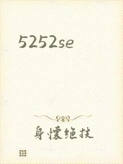 5252se