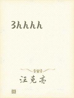 3hhhh