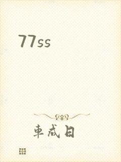 77ss