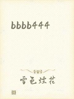 bbbb444