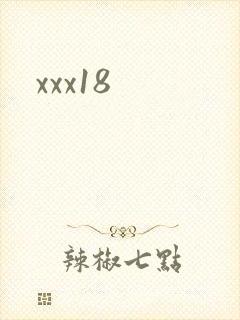 xxx18