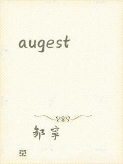augest封面