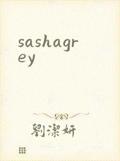 sashagrey