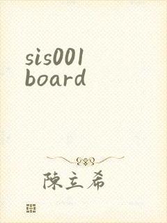 sis001 board