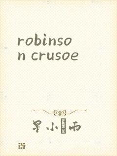 robinson crusoe