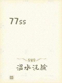 77ss