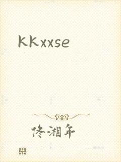 kkxxse