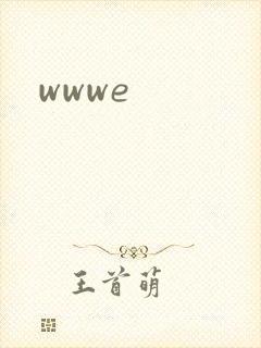 wwwe