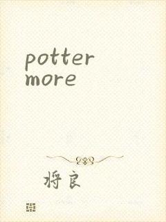 potter more