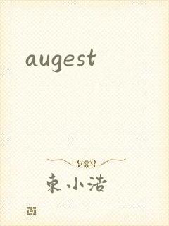 augest封面