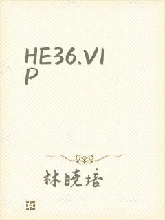 HE36.VIP