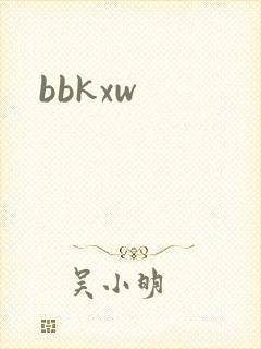 bbkxw