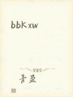 bbkxw