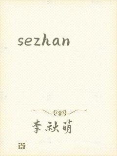 sezhan
