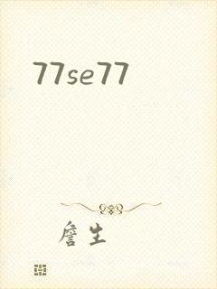 77se77