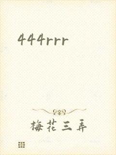 444rrr