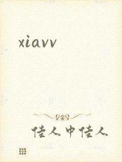xiavv