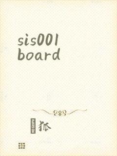 sis001 board
