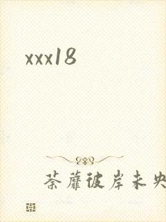 xxx18