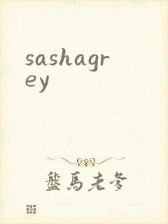 sashagrey