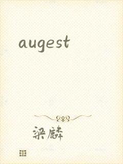 augest封面
