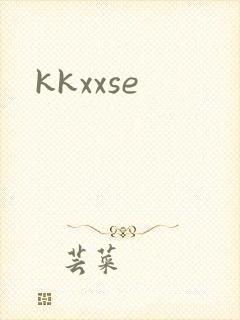 kkxxse