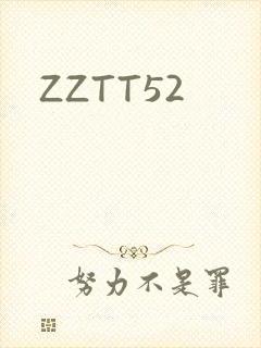 ZZTT52