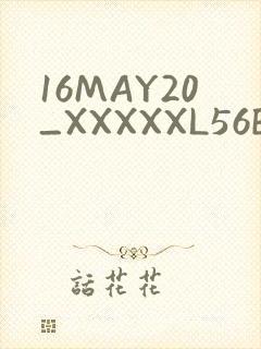 16MAY20_XXXXXL56ENDIAN