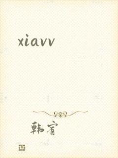 xiavv