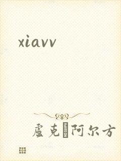xiavv