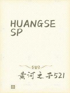 HUANGSESP