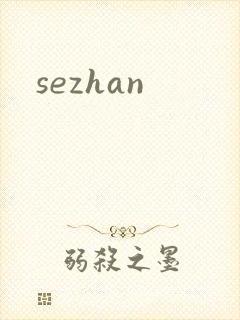 sezhan