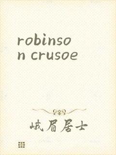 robinson crusoe