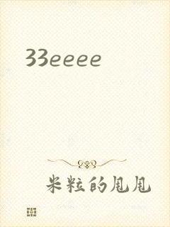 33eeee