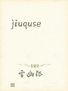 jiuquse