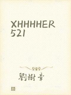 XHHHHER521