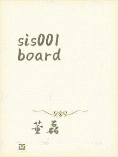 sis001 board