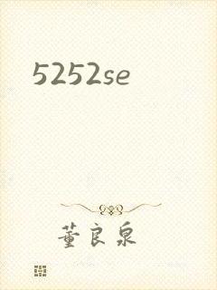 5252se