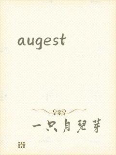 augest