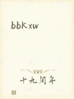 bbkxw