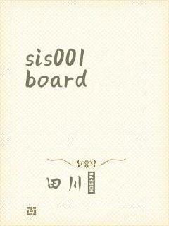 sis001 board