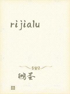 rijialu