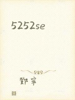 5252se