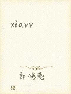 xiavv