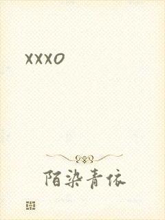 xxxo